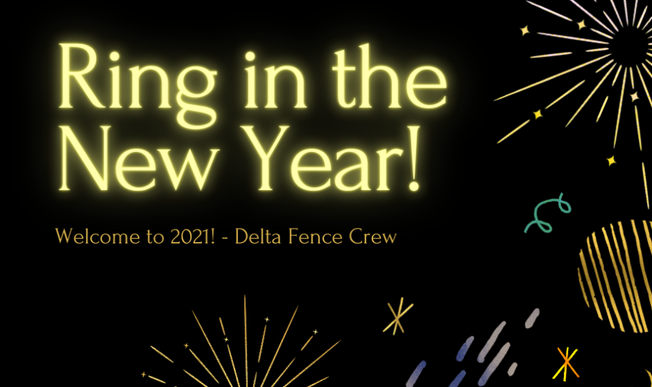 Happy New Year from Delta fence crew