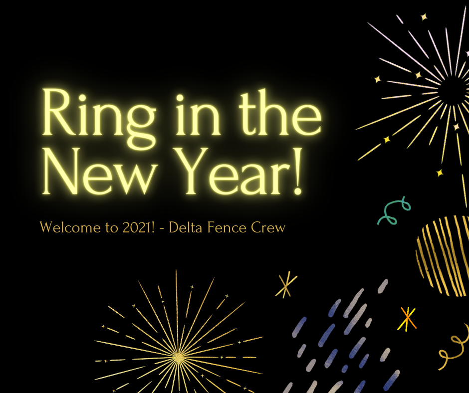 Happy New Year from Delta fence crew